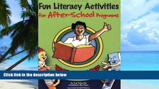 Read Online Sue Edwards Fun Literacy Activities for After-school Programs: Books And Beyond