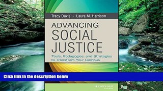 Buy Tracy Davis Advancing Social Justice: Tools, Pedagogies, and Strategies to Transform Your