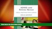 Price ADHD and Social Skills: A Step-by-Step Guide for Teachers and Parents Esta M. Rapoport On