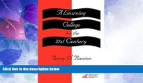 Price A Learning College For The 21st Century: (American Council on Education Oryx Press Series on