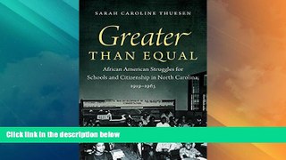 Best Price Greater than Equal: African American Struggles for Schools and Citizenship in North