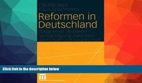 Buy  Reformen in Deutschland: Wege einer besseren VerstÃ¤ndigung zwischen Wirtschaft und
