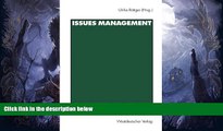 Buy  Issues Management: Theoretische Konzepte und praktische Umsetzung. Eine Bestandsaufnahme