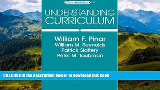 Pre Order Understanding Curriculum: An Introduction to the Study of Historical and Contemporary
