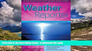Pre Order Weather Reporter: A Second-Grade Earth Science Unit (William   Mary Units) Center for