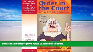 Pre Order Order in the Court: A Mock Trial Simulation: An Interactive Discovery-Based Social