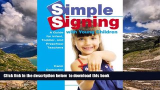 Audiobook Simple Signing with Young Children: A Guide for Infant, Toddler, and Preschool Teachers