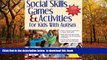 Pre Order Social Skills Games and Activities for Kids with Autism Wendy Ashcroft Full Ebook