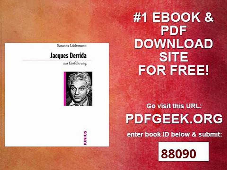 Jacques Derrida zur Einführung