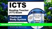 Buy ICTS Exam Secrets Test Prep Team ICTS Reading Teacher (177) Exam Flashcard Study System: ICTS