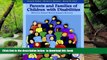 Pre Order Parents and Families of Children with Disabilities: Effective School-Based Support