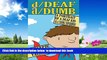 Pre Order d/Deaf and d/Dumb: A Portrait of a Deaf Kid as a Young Superhero (Disability Studies in