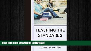 Pre Order Teaching the Standards: How to Blend Common Core State Standards into Secondary