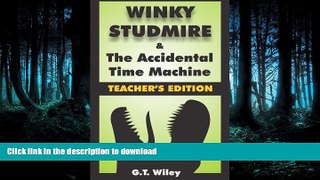 Epub Winky Studmire   the Accidental Time Machine:  TEACHER S EDITION (Volume 1) On Book