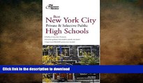 Hardcover Best New York City Private and Selective Public High Schools (College Admissions Guides)
