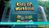 Pre Order Kids  EPs Workbook: Hands-on Activities for Social, Emotional and Character Development