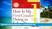 Pre Order How Is My First Grader Doing in School? What to Expect and How to Help Jennifer Richard