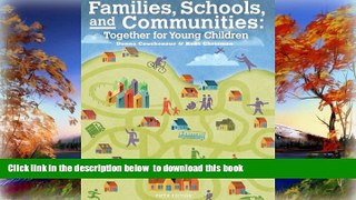 Pre Order Cengage Advantage Books: Families, Schools and Communities: Together for Young Children,
