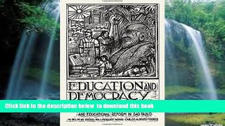 Pre Order Education And Democracy Pilar O Cadiz Full Ebook