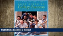 READ Your Guide to College Success: Strategies for Achieving Your Goals (Available Titles