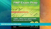 Price PMP Exam Prep: Questions, Answers,   Explanations: 1000  Practice Questions with Detailed