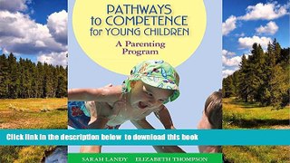 Audiobook Pathways to Competence for Young Children: A Parenting Program Sarah Landy PDF Download