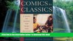 Pre Order Comics to Classics: A Guide to Books for Teens and Preteens Arthea J. S. Reed Audiobook