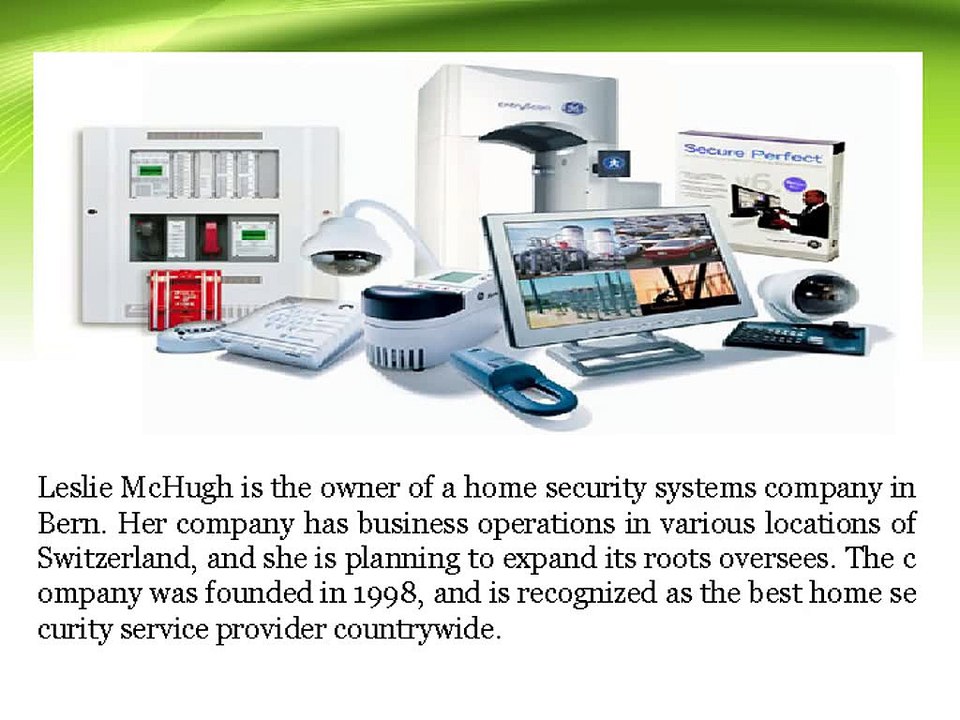 Leslie McHugh Owns a Home Security Systems Company