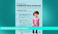 Pre Order Finding a Different Kind of Normal: Misadventures with Asperger Syndrome Kindle eBooks