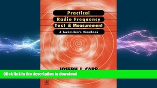 Hardcover Practical Radio Frequency Test and Measurement: A Technician s Handbook Full Book
