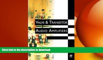 READ Valve and Transistor Audio Amplifiers Full Book