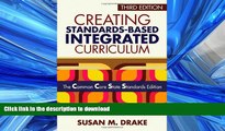 Audiobook Creating Standards-Based Integrated Curriculum: The Common Core State Standards Edition