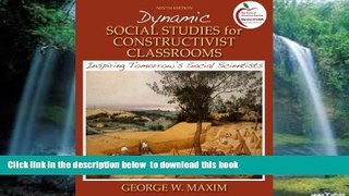 Audiobook Dynamic Social Studies for Constructivist Classrooms: Inspiring Tomorrow s Social