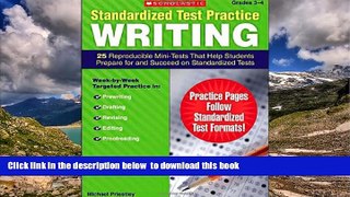 Pre Order Standardized Test Practice: Writing: Grades 3-4: 25 Reproducible Mini-Tests That Help