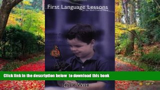Pre Order First Language Lessons for the Well-Trained Mind (Vol. Levels 1   2)  (First Language