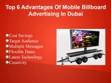 Top 6 Advantages Of Mobile Billboard Advertising In Dubai