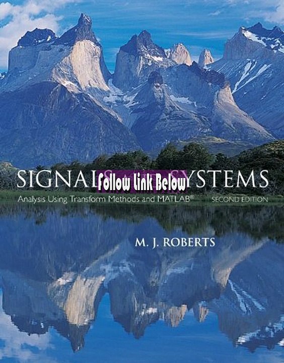 [E210.Ebook] Signals and Systems: Analysis Using Transform Methods & MATLAB - Read Online Ebook