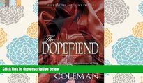 PDF [DOWNLOAD] The Dopefiend: Part 2 of the Dopeman Trilogy (The Dopefiend Trilogy) TRIAL EBOOK