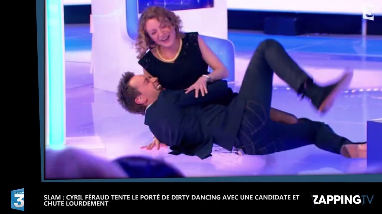 Slam : Cyril Féraud tente le porté de Dirty Dancing avec une candidate et chute lourdement