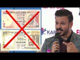 Vivek Oberoi's Reaction On Narendra Modi's Ban Of 500 & 1000 Rupee Notes