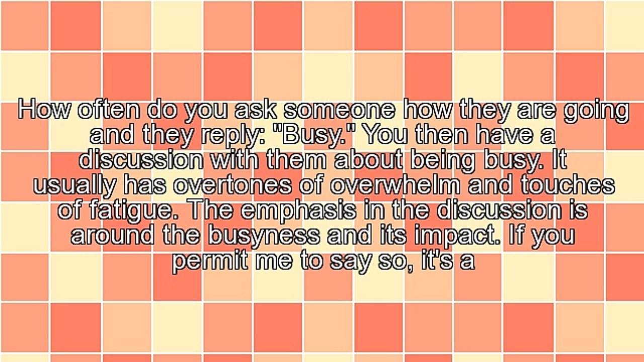 Success Equals Achievements, Not Busyness