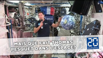 Mais que fait Thomas Pesquet dans l'espace?