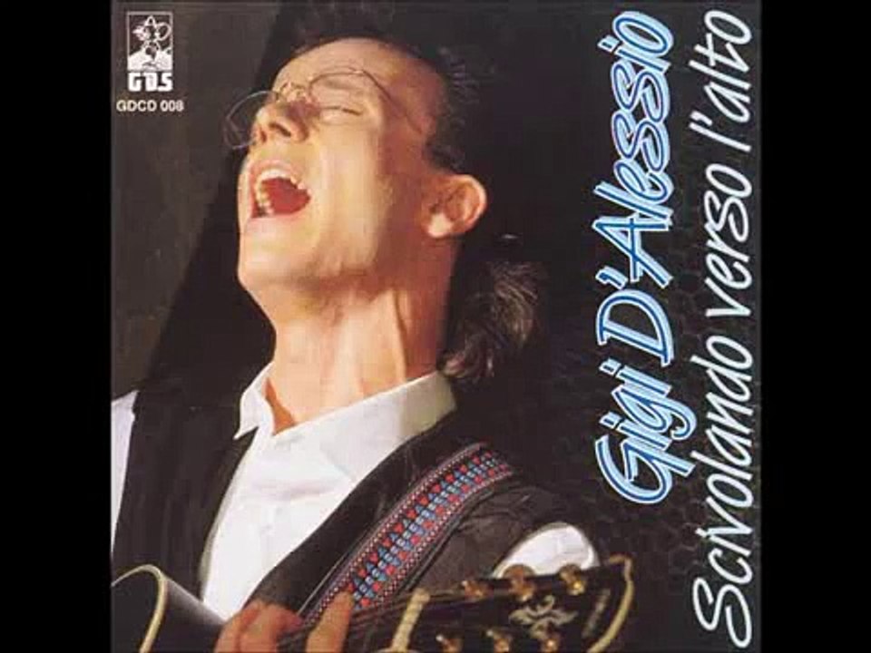 Un mese in ritardo - Scivolando verso l alto 1993 - Gigi D Alessio