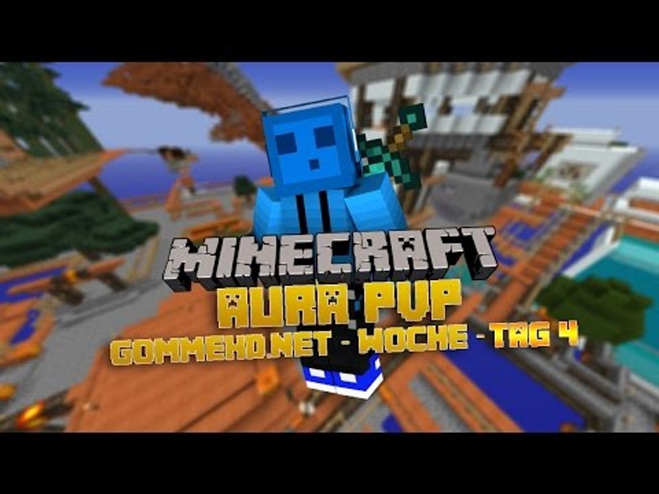Nervige Mitspieler || Minecraft AURA PVP || GommeHD-Woche Tag 4