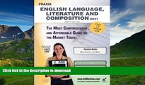 Pre Order Praxis English Language, Literature and Composition 0041 Teacher Certification Study