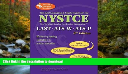 Read Book NYSTCE LAST, ATS-W, ATS-P (REA) - The Best Test Prep for the NYSTCE: LAST/ATS W   P