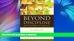 Hardcover Beyond Discipline: From Compliance to Community Full Book