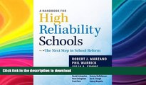 Free [PDF] A Handbook for High Reliability Schools: The Next Step in School Reform On Book