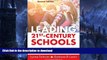 READ Leading 21st Century Schools: Harnessing Technology for Engagement and Achievement