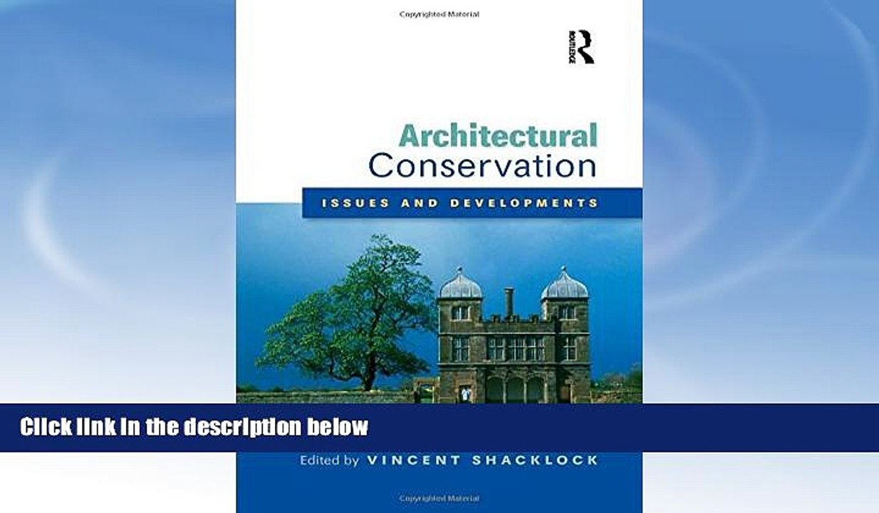 Best Price Architectural Conservation: Issues and Developments: A Special Issue of the Journal of